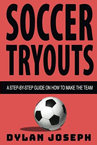 Magic Skills for Soccer Tryouts: Be the Enchanter on the Field